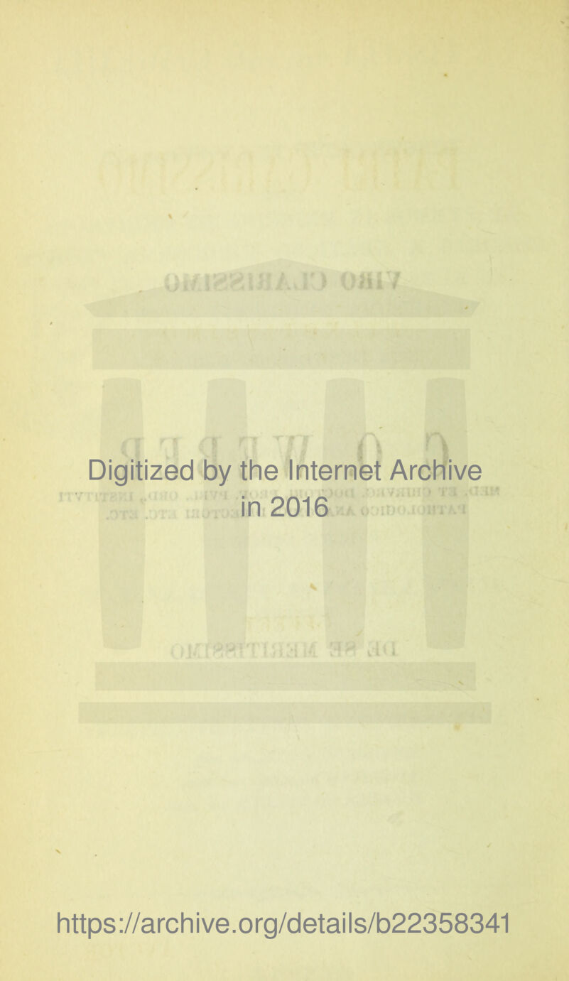 Digitized by the Internet Archive . in 2016 > V N https://archive.org/details/b22358341