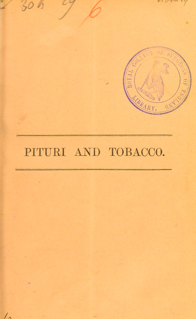 PITURI AND TOBACCO