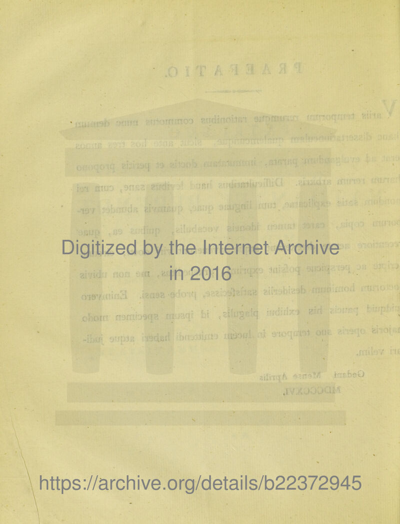 Digitized by the Internet Archive in 2016 — https://archive.org/details/b22372945