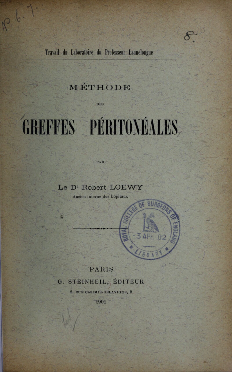 X-V Travail du laboratoire du Professeur Lauiielouguc .■y -- K . ’S i. N .. >. r-vï ^METHODE. - :lv' •> : >