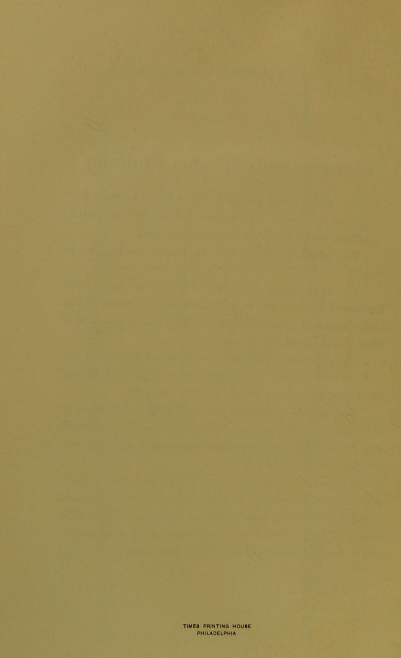 TIMES PRINTING HOUSE PHILADELPHIA