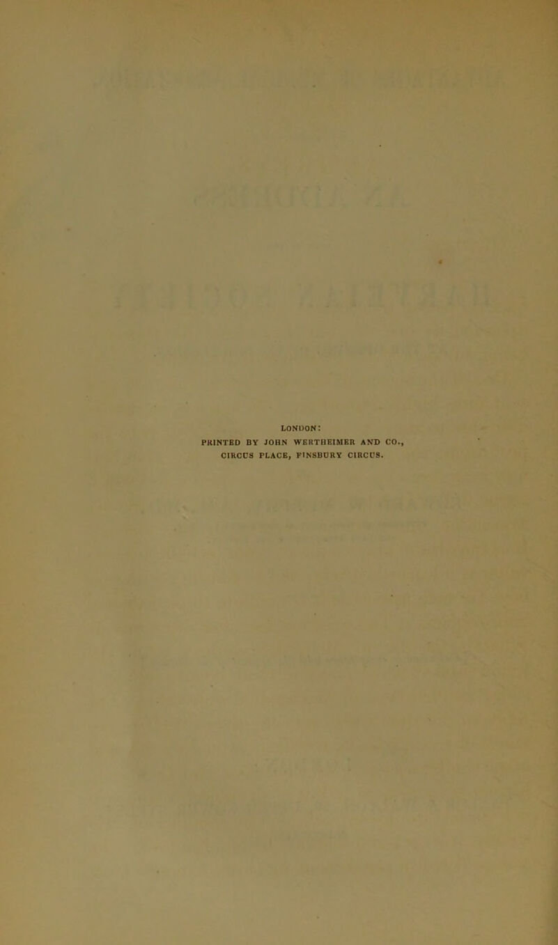 LONDON: PKINTBO BY JOHN WEnTHRIMBR AND CO., CIRCUS PLACE, FINSBURY CIRCUS.