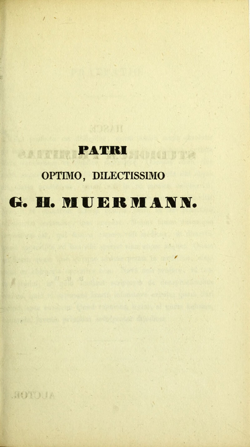 PATRI OPTIMO, DILECTISSIMO G. H. MIJEBIIAMIV