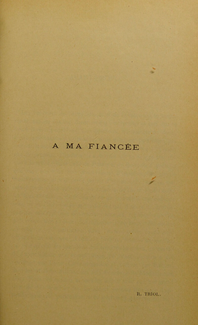 V A MA FIANCÉE n. TRiüj