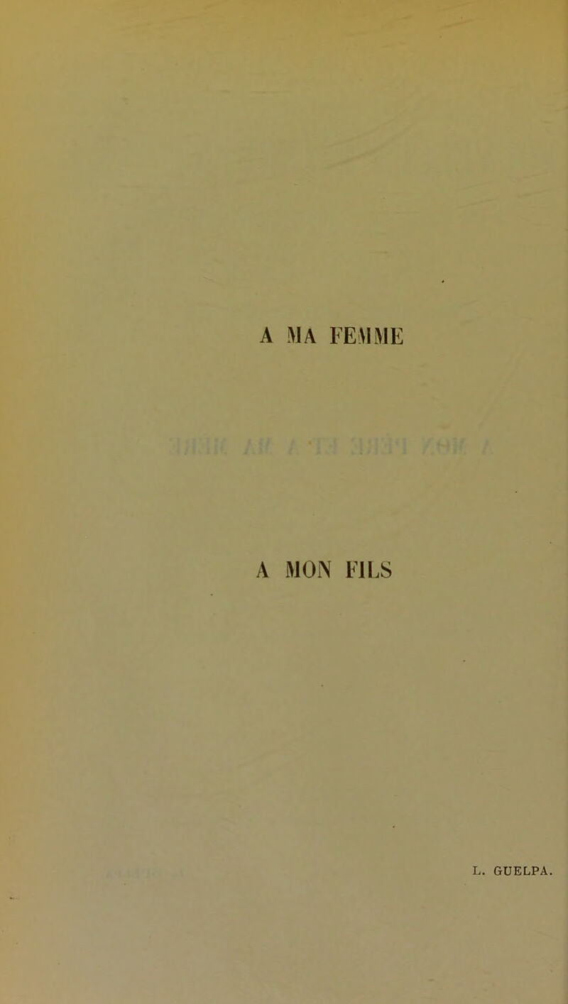 A MA FEMME A MON FJ LS