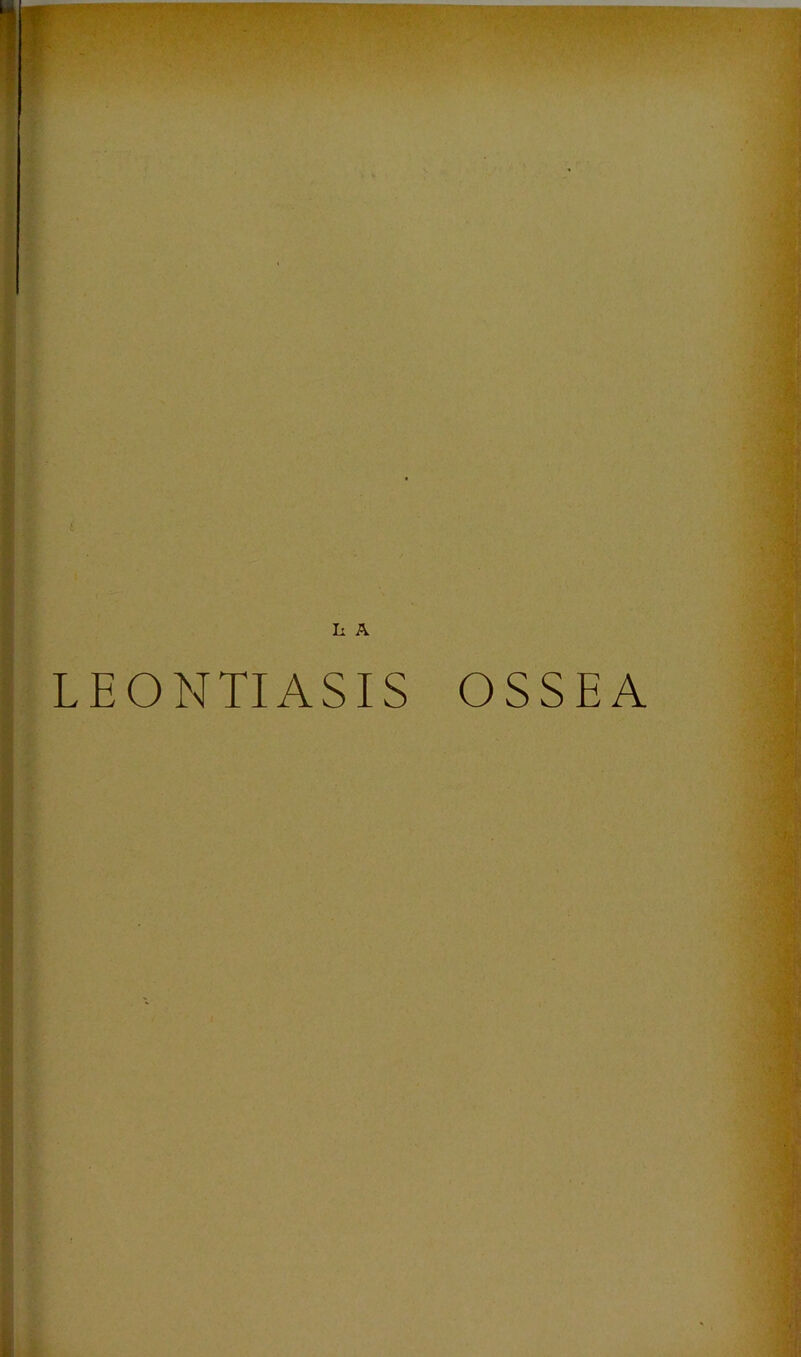 LEONTIASIS OSSEA