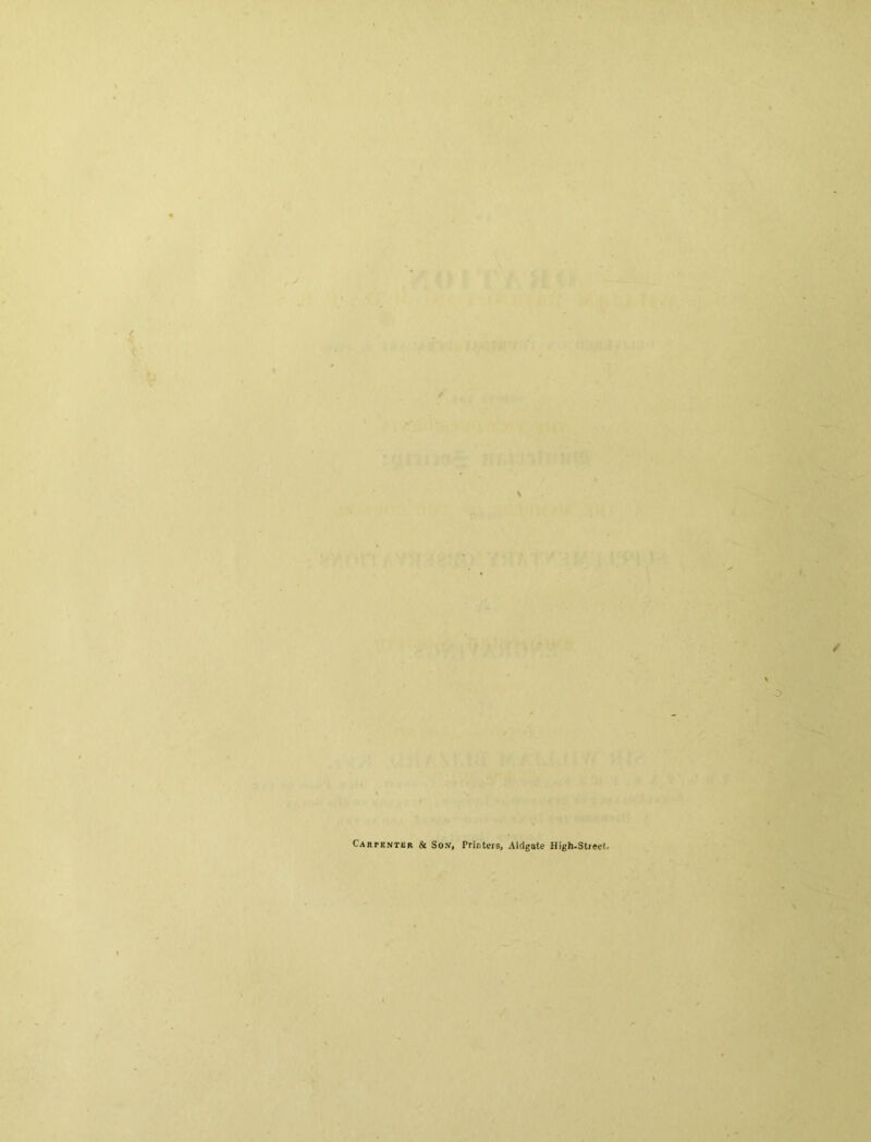 •: • ‘ r, ■ , ,*ii- Carphnter & So.v, Printers, Aldgale High-Street