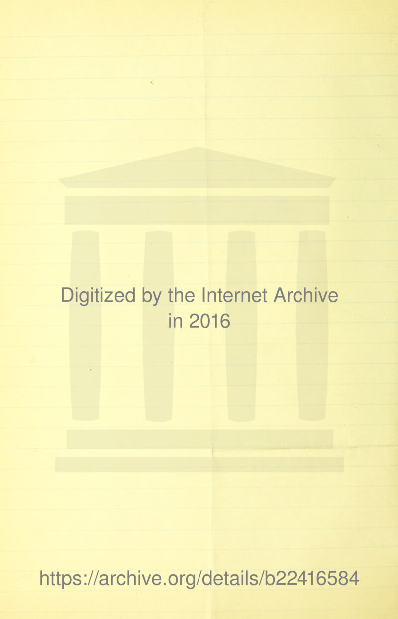 ... '«V Digitized by the Internet Archive in 2016 https ://arch i ve. org/detai Is/b22416584