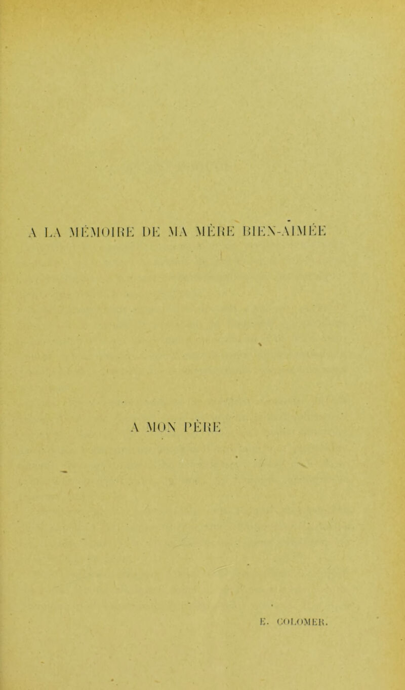 A LA MLMOlh’K DL MA MLLL HIKN-ALMKK A MOX LKIJL !•:. cni.oMi-H.