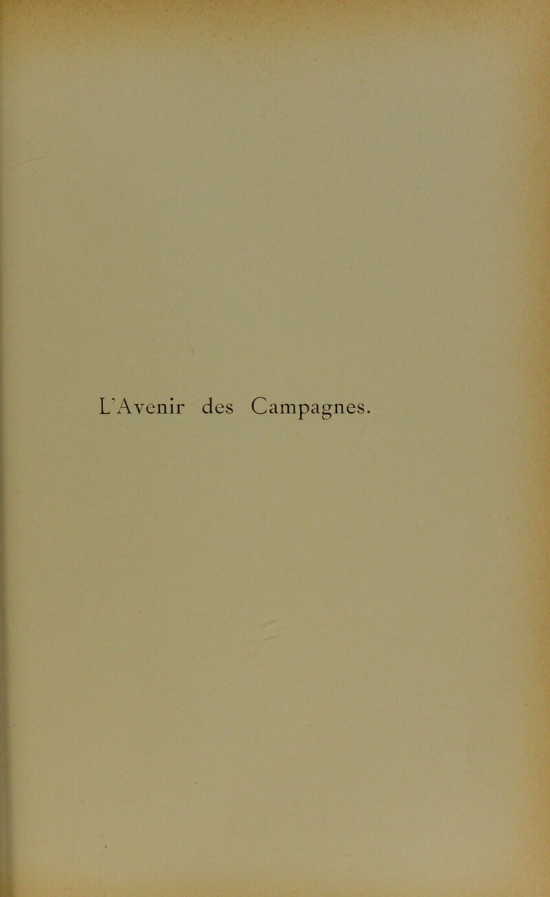 L’Avenir des Campagnes.