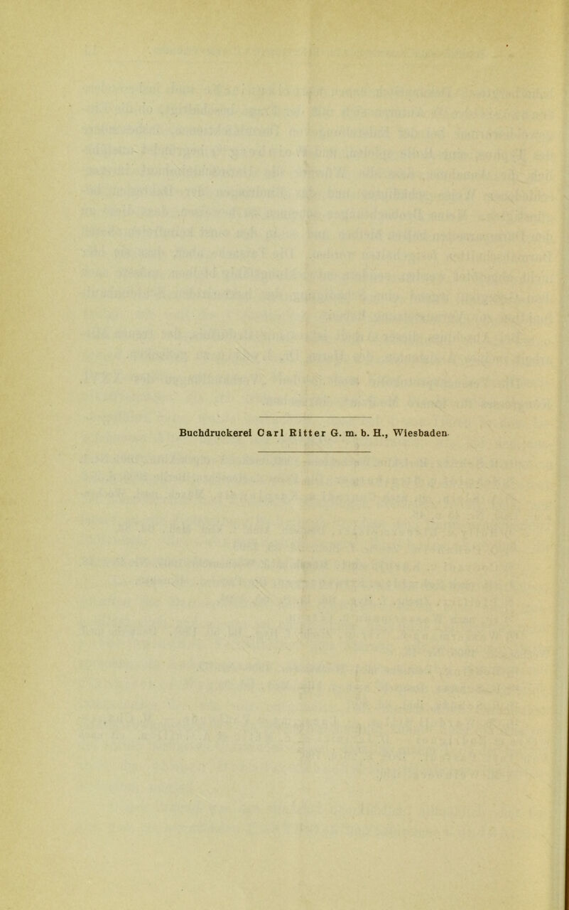Buchdruckerei Carl Ritter G. m. b. H.s Wiesbaden