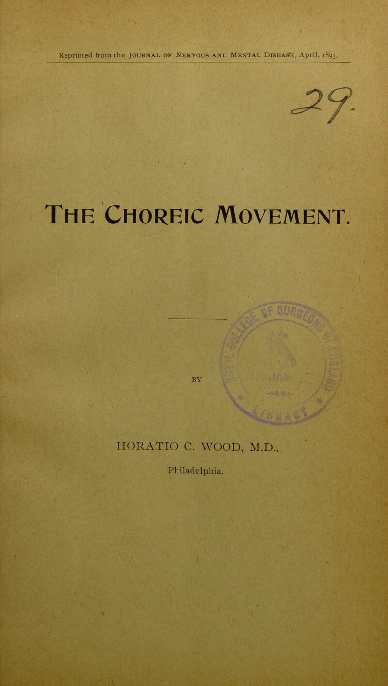 The Choreic Movement.