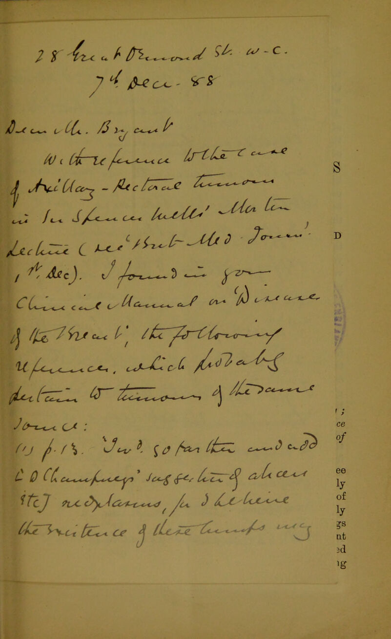 7 ‘S/U - «-^ C-^» L* ^^4L » /^ ^ */ C<-~*^* ^ V (v <. (%r-u oc /<rt Ln- r c ' J J\-c(/(cc~j - SUc Ic* cic _ L. su~ -< Uiot L , , L iC f— d JjlcLzu C -ml-  l Ax cj. t t) *—*-~ ^ zr~i- * A f£7> - 2 2 - £w /■ ^ /Zc {x~^tr-*—«- y— u/U^^ i <-, r J cx : //y ^) - f \ . <Jcv ^ f ^ /«^i />6^ ^ c^ /C^ Ml cc^ L 0 C(K ct^^f^scA-y? £■*-/■ £t^c+. f 'fij ?lA, C>)c 4'/*> Cfcr\^C+ [z^< oe j L s D ' > ce °/ ee !y of ly ?S nt id !g