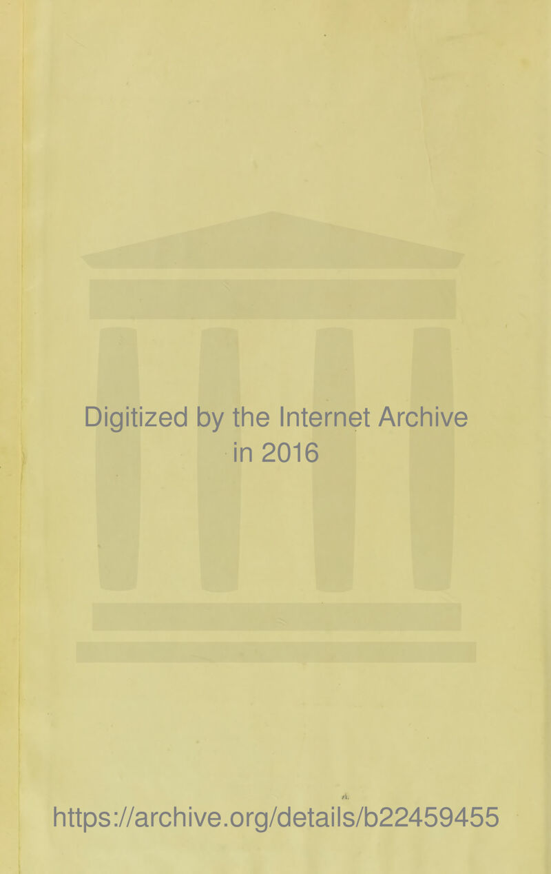 Digitized by the Internet Archive in 2016 A. https ://arch i ve. o rg/detai Is/b22459455