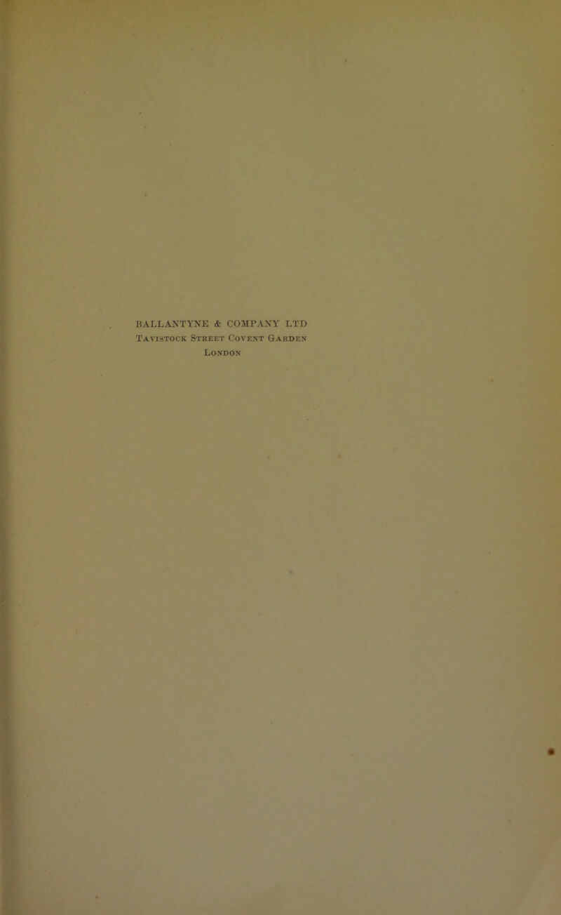 BALLAXTYNE & COMPANY LTD Tavistock Street Covent Garden London