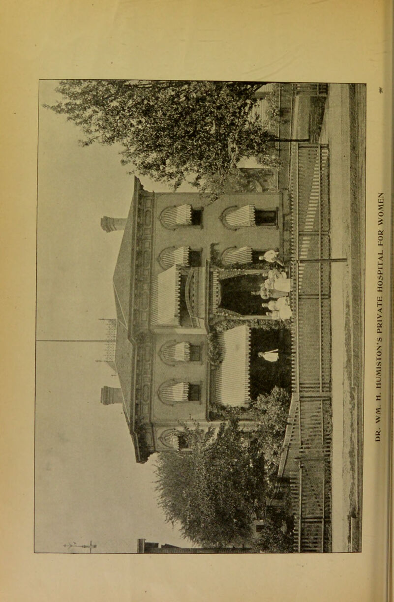 OR. WM. H. HUMISTON’S PRIVATE HOSPITAL FOR WOMEN