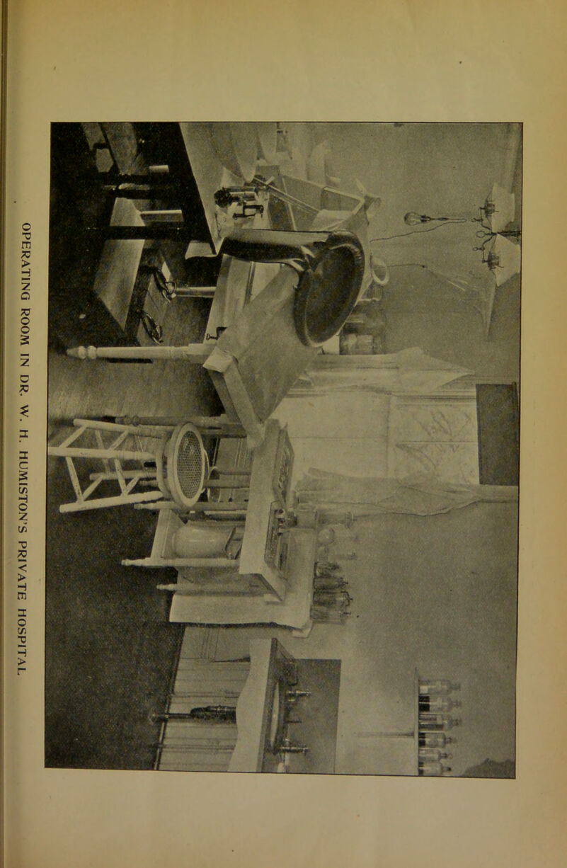 OPERATING ROOM IN DR. W. H. HUMISTON’S PRIVATE HOSPITAL