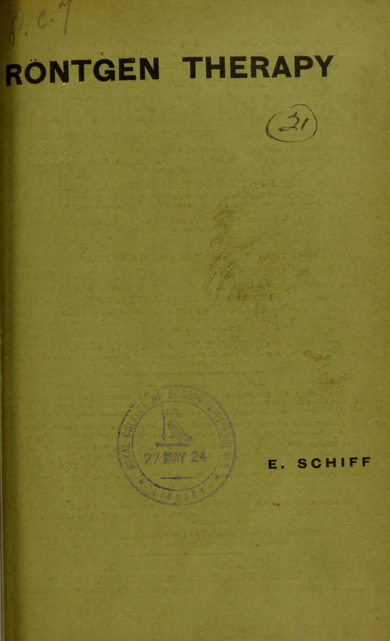 ONTGEN THERAPY V E. SCHIFF