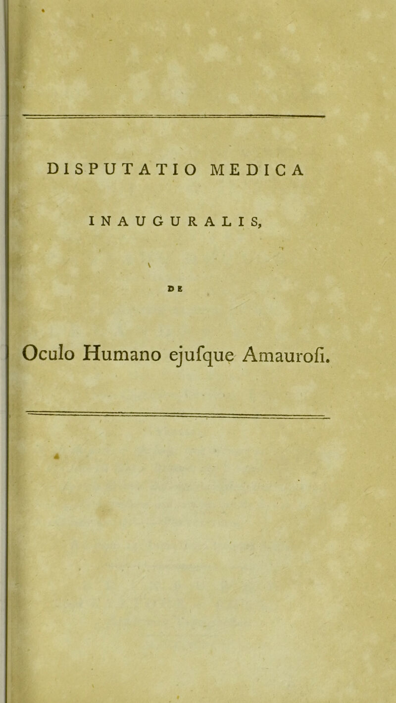 INAUGURALIS, s c Oculo Humano ejufque Amauroli.