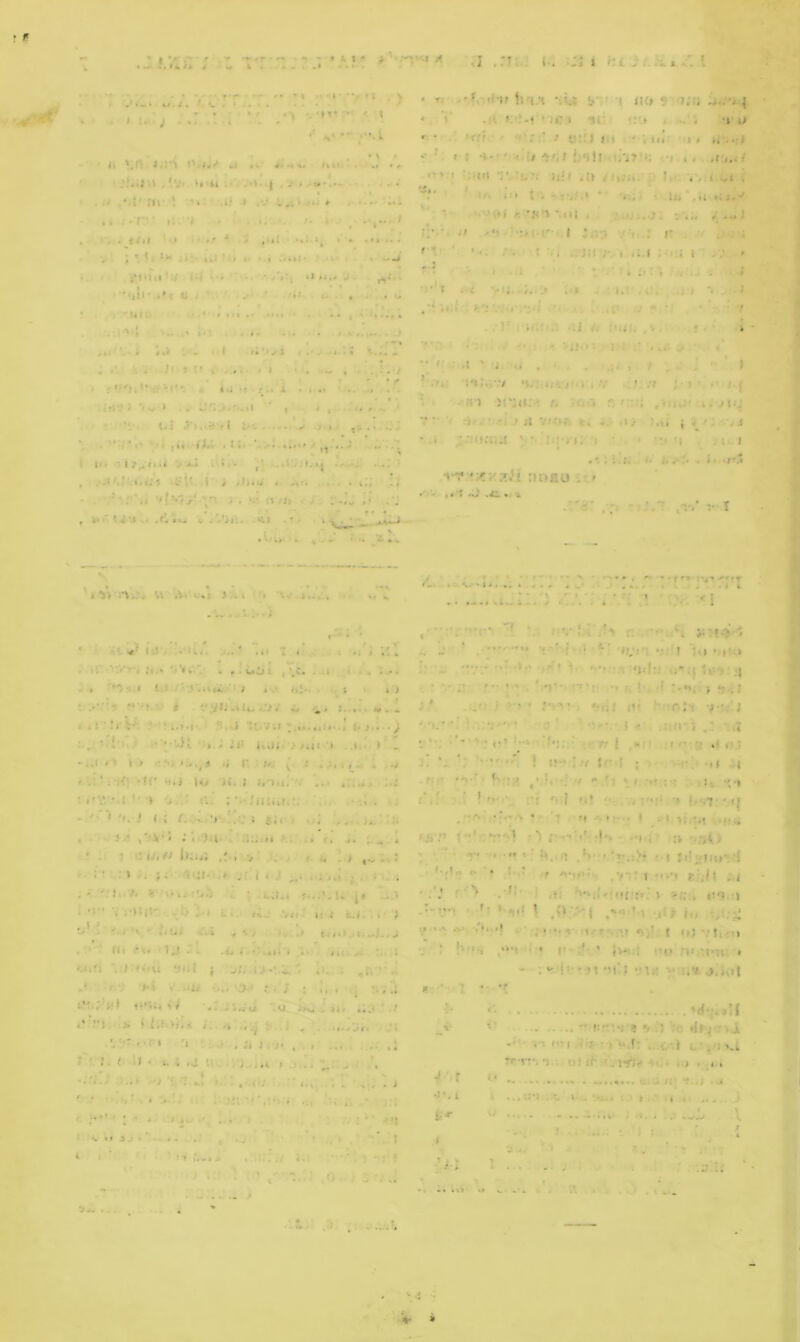 ‘ \ i * K I ' ) . TJ .'Jrii-ir h i;» 'iU !>■?’ t no 5 I.'ii ^ * t - * # . ,( ' ' * jc 1 *»ii c. i * •4.:i *i'u '' *' .•'. 1 r . ' - »<;! • H*: ;’ • u:;) JH ' i i ii« ‘i 0 fi t *r< .4 4« lilt. .k . ^ * I 4'* ' -•.!» *'.f LTll .li'i?' '.’I . 4 t / 1 •••• • f •. ■ ' * 4#. *.» • i • ?L> .*♦ it:< .(> /dJH. ' K:. « »*«i- # * *** < .... ' * I tx io t- * li* * , j4 Mil . i.Ui.j. I .;, ,1 M, --.lAt-i' 1 4.r;. '.' I. : r» . w ,•.£' Hi- ; i, . ,0 » .» . ' r.'' »: - ■ V • . r. , fit! ■ •» • *T *• * ;ul • ».i >. / • .»* * • . f *f ' V . J ^ ^ «i-'‘ 4.> *•' '•» «*•*<♦ • ^ *• , - J 1 ' • ». * i'i»ui ‘i'* ‘»-j *>*»«* w ^ ■ •'i.li‘.*{ ti •-■ ■ ••- , . ..V ’ *■' >';•'•■-• •“ ■ . ,• ' ■' ■' • ill! ' <-;'j ■ •J. I •■. ,. . ,l'- -J . * I I ‘.. . v' I * ■ - » - - .f . r 1. ;t ♦ f i . .. ^ . w , ' f *‘'’k Jf' ** t 4»i »> • r .. 1 ... 4. . I il V . • ^ . » *3-^».,*i i1 I i ^ ■ 11 f ■ ■ '■ ->v»- JM 1 .1.1 4 *»l4 I * 'ij'i* ' i ; *; . • f ) ■ w;* ■:; rj iNiJ, , s, ? . • . ♦ i*'* i^ti' * ^ . . - ,^i I ■ / , . ^ J .’*>*•* '* 1 4 • • • f « I ii ’..^*.•44 -i * - f ,fi: ia;..v *>;: <1-.-V » .*/ ;•»*.* i-{ ■• ni 'r,r* r. ' : I /fiiU' t.Jiq 7‘ ' ri.-. 'iv-j'j il V/fK: *4 *. .1/ ;.ti t g /: .i '-i .:r:tfa:;s V’- **; *'>• * ' ' :* 'i Ji. i l t)> V *J ^ »i- ,V-- -i.li . ...<Mm..;5 vU. 1 i ;; :iofio - yi ';i :WH J L'.;. , 4* • .• <f'4 4l W**>1*.. .'41 ■ 4 ^ — - • 1./ V>*- 4. * •• •- * '• ^ 4 V t** W . .ir - ^ ... . ;i T I ‘••Si K\ .V W4i 3.41 \v /.. ... I • IJ;. . u,, • ,1. t (. . . a ji,. t j,\c* ...4 .« .•^'.t. I *■' ir;,.-t ..,r:} i,, .,,k, .... .),. ,,Ki *. (j<|;, lev . , (.1 . V.i'.ikii •:! / ,.. 1 . , ••''t .•• !■ '* •I 1 : y 'n fi 'f.-' i ryf.'-Wk. :'JV i. i. 1 ;_i. : 5., 4 J4J». t ■■ '•til IM I i.i'Iit'. ?•'!..i.l' 5.J “i.Jii 7.....,i»..<'. ■; '■*>.' ' ! . *j * V * ■ * * ' 1- ••■(rv , . xi :* '■ 1. 1 ti.ij.-> >il 1 '1 ..1. ) ^ k ‘ ^ • 1 * 1 i 1* ■ 1 n ; 1 *i iJ.f '..t I'l \ t ,i r. ' U. 1^. ! . . •> j! '■ ...,.;■ j !h !■• 1 *t j , ';-i<; •!{■ M.j tkj Ji. J ... . . rt •' :;■•• ?V1,. ,•!.■■! •/ •* / 1 ' i* t'.j'i M : I'^l'M (•.. :’i-.'ii'iti,;, ... , . r.f . ’;’i 'l l Mt . 4 *r -7-M{ . -1 ■ . i 11 f.5 £li ( kl« •• r| .* » .*. - * « - -1 S <•* « 1' '. *'iJifi .> r« jx ^ i. »7> .” 1 • 't r •■' r.O .* . ! •. 1.-.#/ It;.,; 1. . / k, ,) ; * ' Tf /J . ’ ’7* .iJ* M Ji!;jln»7 l f • * .I.** p ^ ‘ . * J ; i ^ J 1 » J »1 . ^ . ' ‘ . . • i.,. • .f A* ymK •f ** * t *f >'» F. .It ?.«.’« U a .4 . *1 > >i:,k d'l.) • * * ' < ; 'M *5* '.... 4 i, 1. \t% ■ It j t,J. »■ ? ‘ ft** ^ -0 ■'l il> 1,1 \ .C i r H • ^ * *'*-* ** *<l4* V4» ^ •. V ), ,1 J I *>>' 1 Ml ti 'II »•* •*'* ••kiif'i t- ill. 4-. 4 !>»»., 4>*> 14-1 () -*■ ■ |v^:} l’(> n«, M'H < J f M.fl \:t li‘U *11)1 J ul,.U-'X\ li. . ■; »■! .■ .It, v'j,- . . ; ; , ,; -i/.; •>'w» w '..'ts„:.ji ;y »>vi »i. .* V) ,)i (i.t.ii'.i /,. „ ;.j < ,j , , , ,•( '< '-:■■> . I I' , , . .,. . ...: ^ ■ I • < >* * ». I .J n I Ik ) ... . < ...I ’L 7 ... >. ■ . .(i; ■■‘1, .. ' ' ■ .^‘ . • < 'I . ! :i; i , • * I J. I ; I .. »< ij.'.. .. . , ,.j ■ * I ' ' ! 1 , J ,.; I I I ' ’ . ' - :>''!)• * >i'll') MiK ’> ii« j.Jiit » ••■■ I ' -’i ^ - _■« '' •* (imM ?*) ..; H' •l^tfT>Jl .<•■■ <A I..| ;jf> I , ...f; f iiM.t Tr-vv. D'lr > f ** e..i ,1' T..) .4 ..1*1 V I . *>,. I : ' I . . I .4) ..... -.j •IM ' ■ -<!! ■ I i.l • • ■ . J 0. . : l:r u .... » ’ ■ 1. . ,