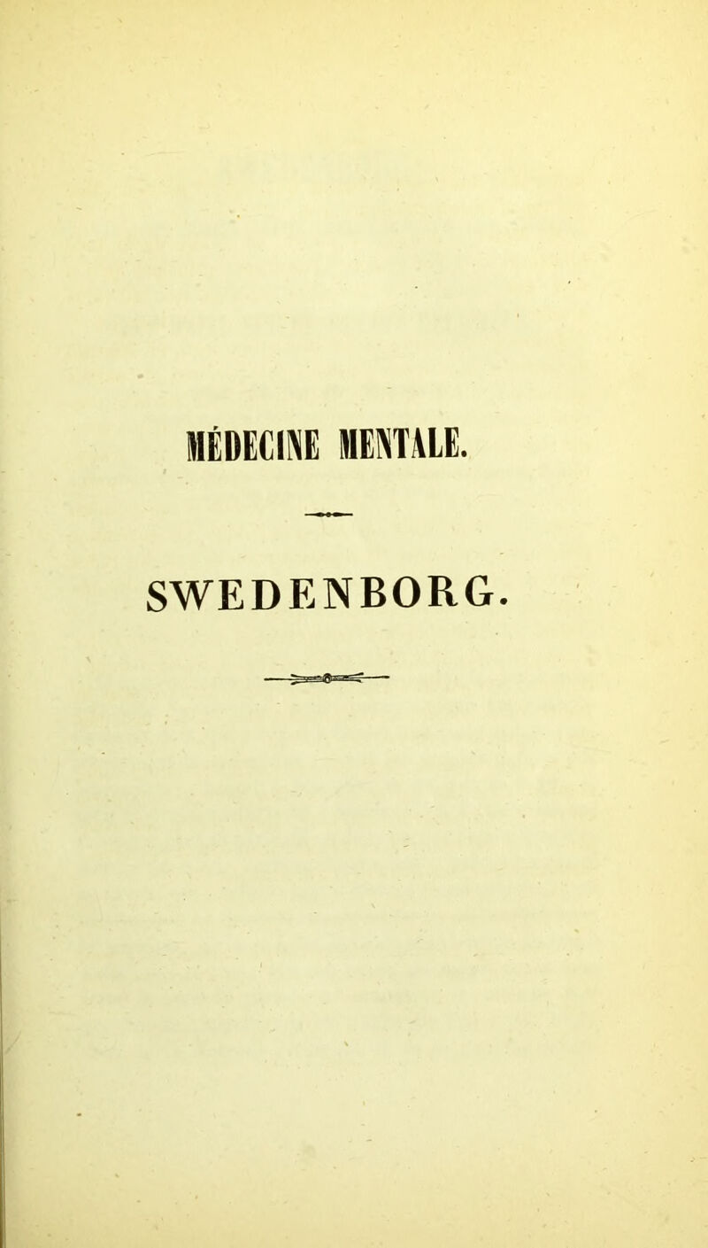 MÉDECINE MENTALE. SWEDENBORG.