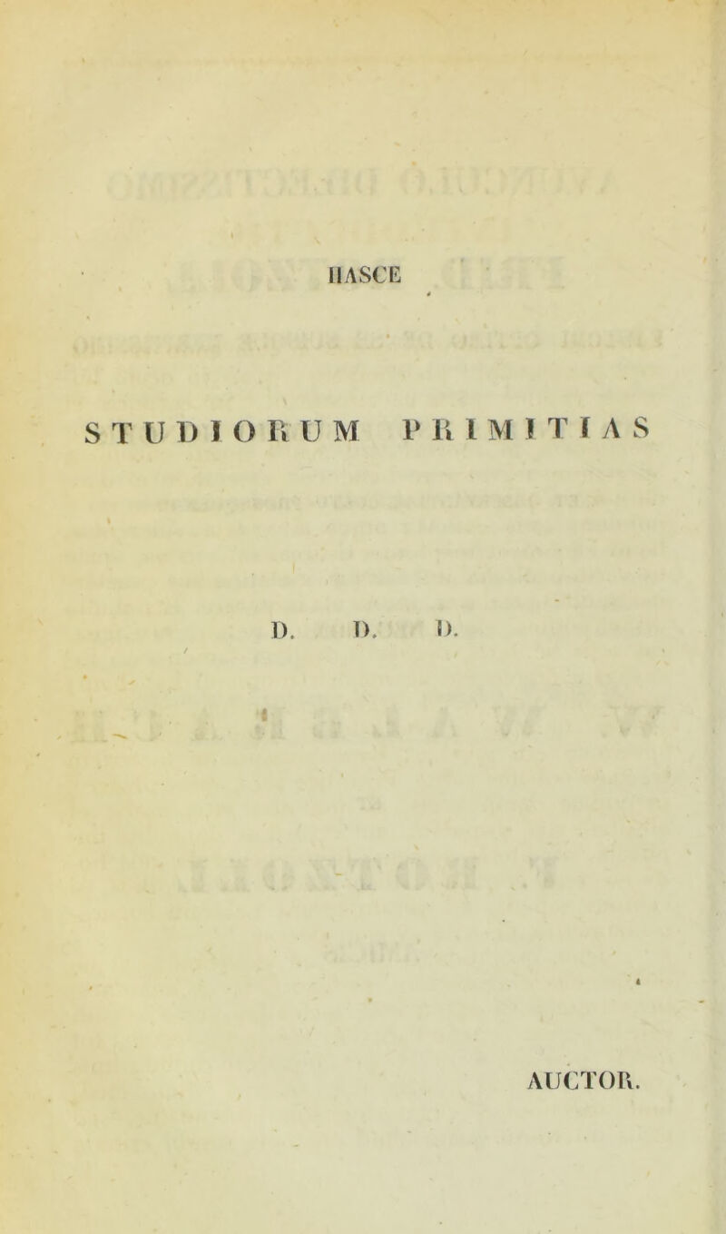IIASCE S T U D ] O Fi U M V Fi 1 M J T f y\ S D. 1). I). « /UiCTor».