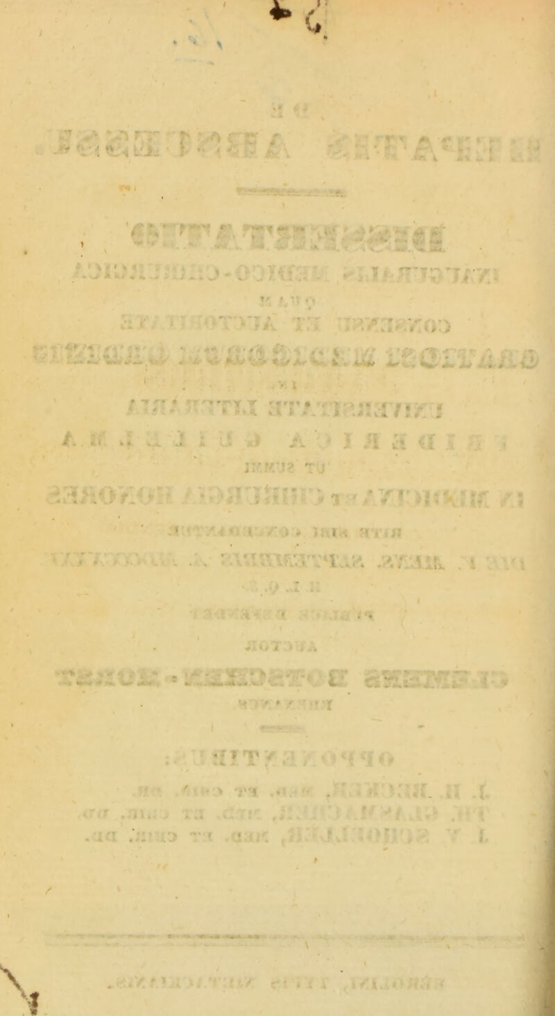 * f . -5 'i ^ .1 :! it g.a: n 'r\ sfi ] ' W ^ t iii'-> , A'J»y*'rjnii! j-0D!tfaK yi,ipji'T3'j/.7,i Hir/TtHOT:)!/; T3 ;i?.Aa«y:o;> ', '■, ■ '■'■'■ ■?4,u ;, •■. ■'■ < r' l:* n»,-^ ., ixni «rrij a r.»/ri?;'.:i7i^'i • -J t. if. 4 ^ J i J «> A y I ii a ti I n a ■ * » ■ ^ . .. • ■ ( 5 ' }v.v:jz tu' ' 'v >' ' . ' LmiiJiiin} r^/yir>i<Mm y ' ' ' '^;fT/-40civ/:oj Jfti« ^ ■ . ‘ .J .11 - - Ta-aw:ii*« n 7 • *, ' . iiox:>UA •r«jxuis >• icsmog-ffue: 8X33«? .i^ 'MTv:»7.,';U!'r T . • ' :^.’j!f3'Tf ay.oaao m <• % \ \ • ,fi(\ 7'X ,U:r#c'Kur ,u 'vtrcy ..iiiiiu t:i .Si V .aa jiiUD TM .uaK .HCFJ,J.'54)}J['i8 V I. * ' — 9f «/K.M«H if. I ei i i A' ^l/SaOHvr« T