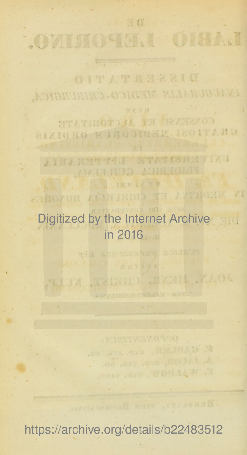> **• . . ( T< w ii v\’ t Digitized by the Internet Archive in 2016 https ://arch i ve. org/detai Is/b22483512