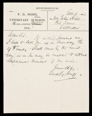 Memorandum from ... F.G. Rugg, M.R.C.V.S., veterinary surgeon : 6, Wellington Terrace, Deal.