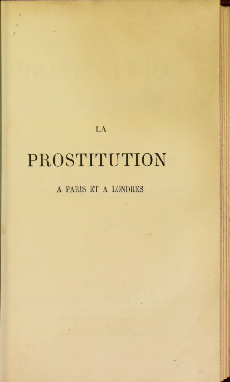 PROSTITUTION A PARIS ET A LONDRES