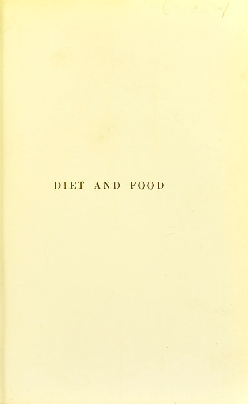 / DIET AND FOOD