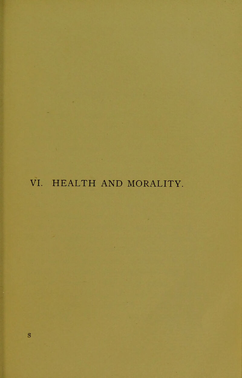 HEALTH AND MORALITY.