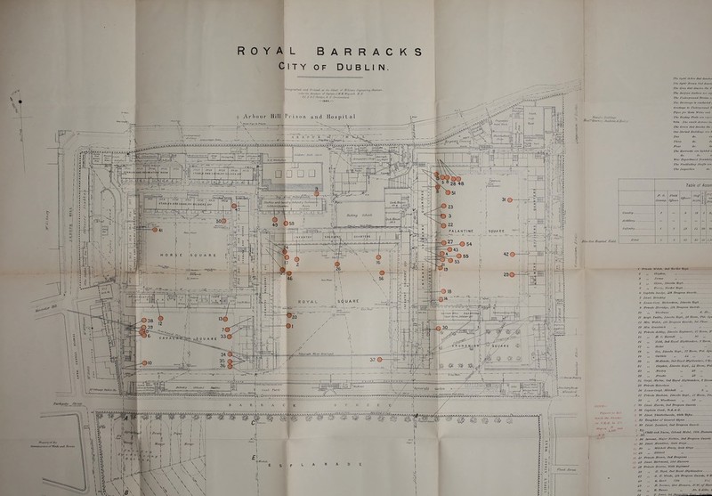 Fotimhw /tui/i/inijs The Grey tint denotes the fi The Surface Gutters are rej. The Underground Drains a. The Drainage is conducted , drillings to tinderyround 7. Pipes /br -Rain Water and The Drying Posts are repre Note. She small Arrow fat The Green lint denote* the i One Storied Buildings are t Three do. do four do. do The Barracks are lighted i. War Department Boundary The Ventilating Shafts are The Inspection do. Hint 0)nt Hospital Fuirf, Cavalry Artillery-. Infantry:- Table of Accon. F. 0. Cum mg. Figures in Jied denote the JVunibcr on C.71.H. in I.** Map o 71 L,mi 1 private Walsh. 2nd Border Ttegt. _-. H „ Clayton, ,, A „ Glynn, Lincoln fiegt 6 „ Tarty, Border lUgt 1S Captain Sandys, Ath Dragoon Guards 7 Lieut, Urinkley tl 8 Lance-Corp. Richardson, Lincoln !Regi. _. 0 Private Herrulge, ith Dragoon Gudrds 10 „ Woodman „ So- il Sergt. Inillv, Lincoln Regt., £6 Room, Tut. Sou 12 Mrs. Walsh, Ath Dragoon Guards, 1st Floor-- 13 Mrs. Greatnich „ 1£ Private Ashley, Llneoln 'Regiment, 27 Room, P J6 „ H. C. 'Barrett „ 30 „ 16 ,, Todd, 2nd Royal Highlanders, S Room, /7 ,, Slater ,, 18 „ Coe, Lincoln Regt., 27 -Room, Pal. Squ> fO „ Carlisle LA „ 20 ,, McS'enzie, 2nd Royal Highlanders, 5 Roi 2/ „ Claydon, Lincoln Regt., AA Room, Pal 23 „ Morton „ AO 23 „ Frostic t, AO „ 2/, Corpl. Mtchie, Cnd Royal Highlanders, 3 Jioom 26 Private Robertson » 20 Lance-Corpl. MitehtU ,, 2 „ 27 Private Benham, Lincoln Regt., £1 Room, Pat 28 ,, J. Wbodhouxe ,, 62 2.9 Lieut. Harris, 2nd Dragoon Guards ! JO Capt/tin Creek, D.A.A.G. ■ t1 Lieut. Shistlcthwaile, 60th Rifles- [ 32 Daughter of General Glynn ; 33 Lieut. Lambert, 2nd Dragoon Guards Child and JVurse, Colonel Malet. JSttt Hussars 8 3Bi - $ 36 Servant, -Ifa/or Batain, 2nd Z>ragoon t /:; 38 Lieut. Hamilton, Scots Greys f4 39 „ Mitchell Henry, Scots Greys ',7 £0 Hibbert „ - - '6 £1 Private Bronn, 2nd Dragoons 7 AS Lieut. Richmond, 2/st Hussars S A3 Private Bourne, 80th Rsgimmtt £6 ,, H. Boyd, 2nd Royal Highlanders - ,, A. H. Woods, £th Bragoon Guards, 8 R Ml „ A 3Und 67th „ Pal- AO „ F. 2oomes, 2/st Huss.ars, JV. IK of Roya no ,, X. Dunne ,, JVt>. ffAt tie, i 61 .. T. Jones. /■'/ stir„j,shi ' ' ■>■•».-