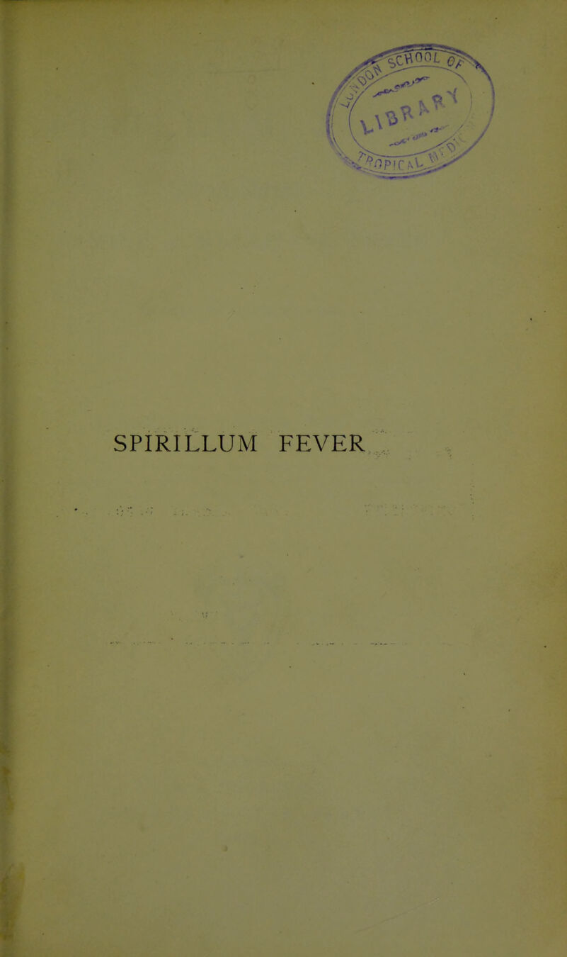 SPIRILLUM FEVER