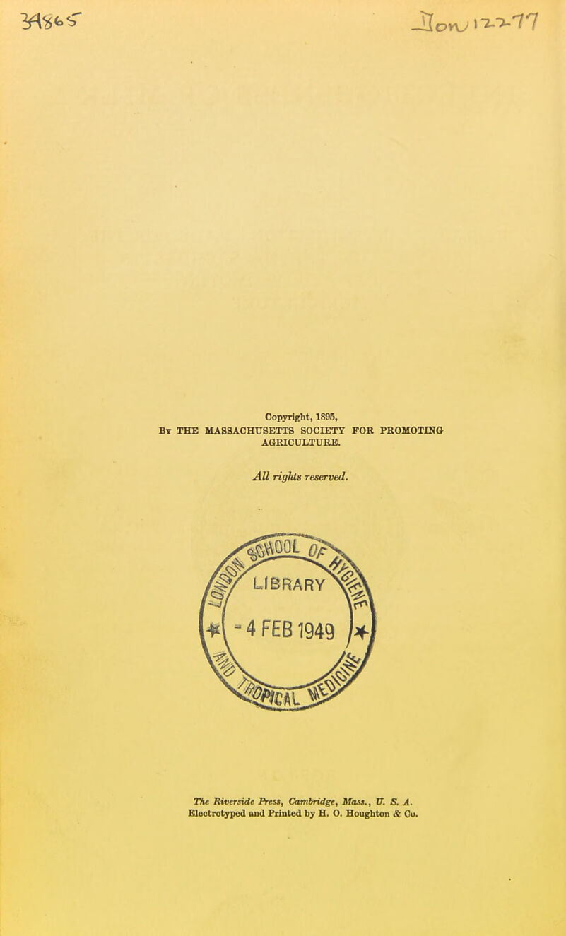 T/u Riverside Press, Cambridge, Mass., U. S. A. Blectrotyped and Printed by H. O. Houghton & Cu.