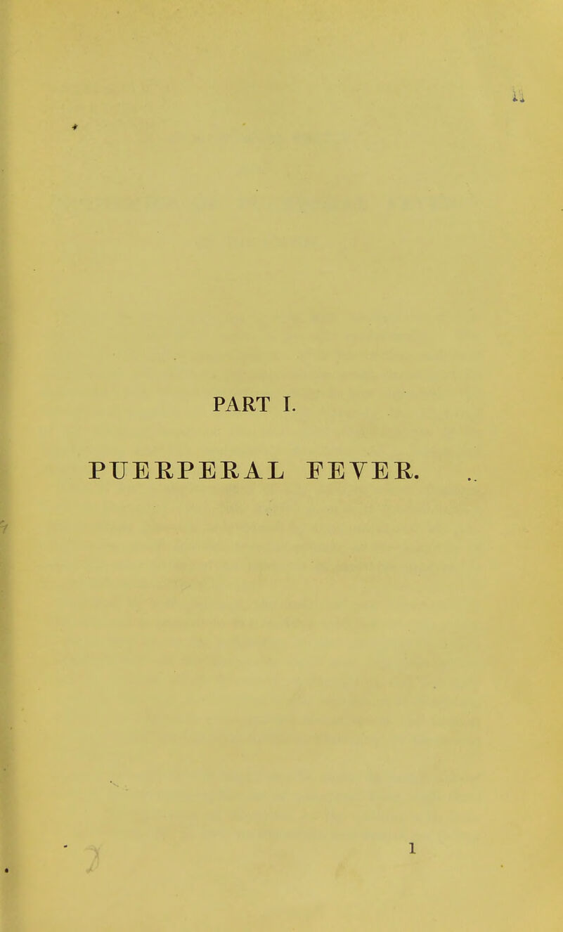 PART L PUERPERAL FEVER.