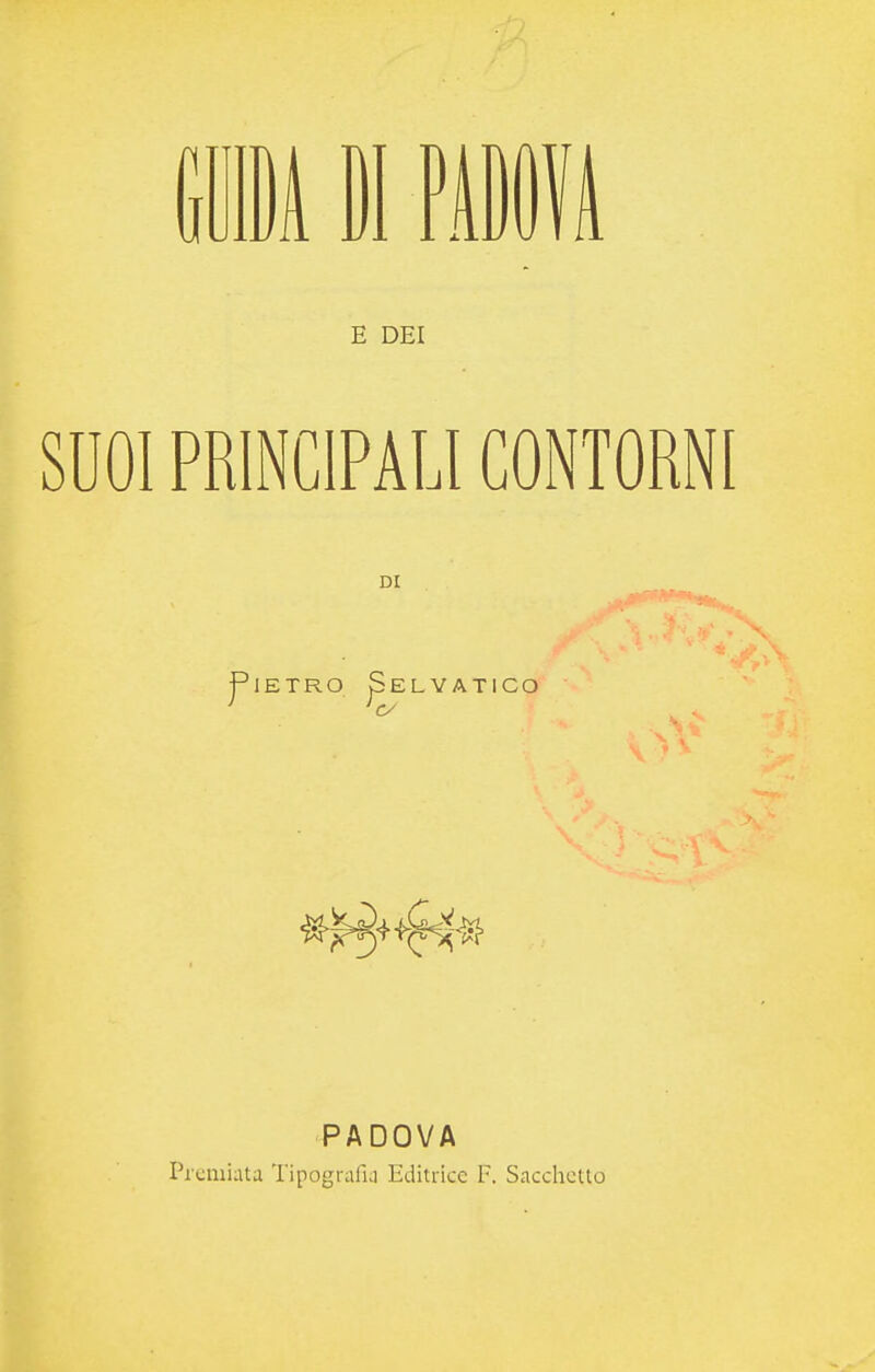 PADOVA Premiata Tipografia Editrice F. Sacchetto