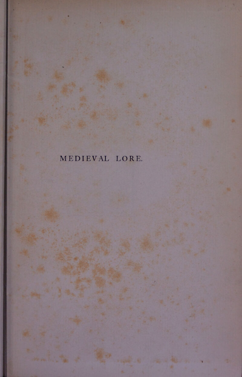 MEDIEVAL LORE.