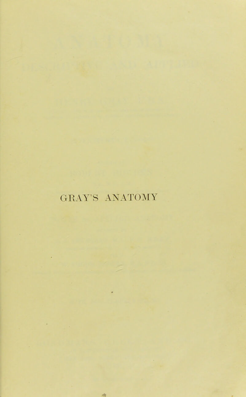 GRAY'S ANATOMY