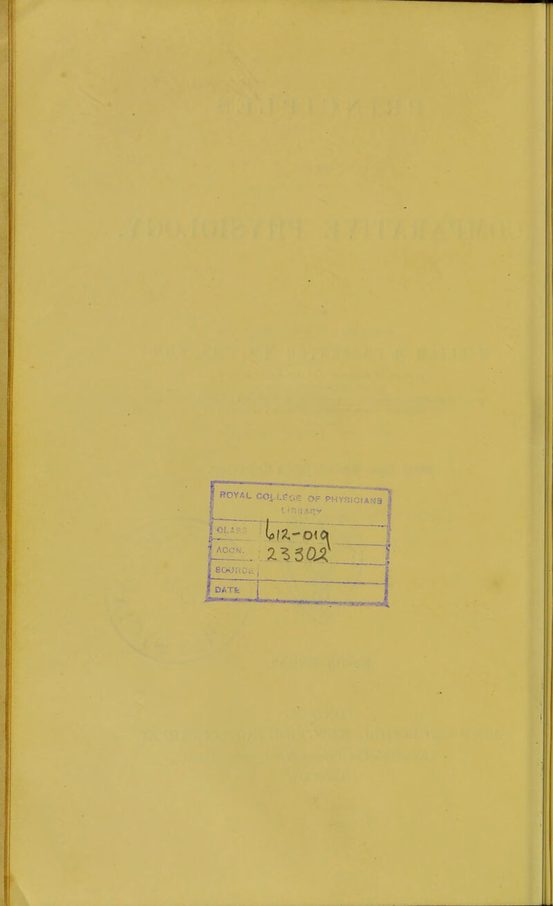 ROYAL COi-LfCS OF PHYRIctAN3 i
