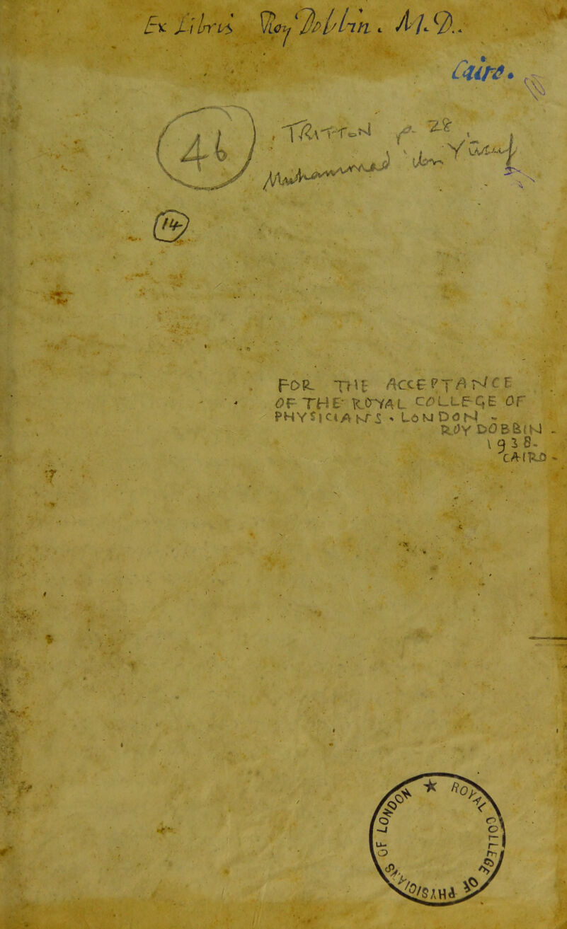 \ 0^ THE- KCr^AL C(i)LLe^QE or PHYtiCtASf 3 Uo W DON - \53 8.