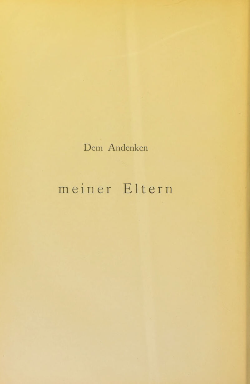 Dem Andenken meiner Eltern