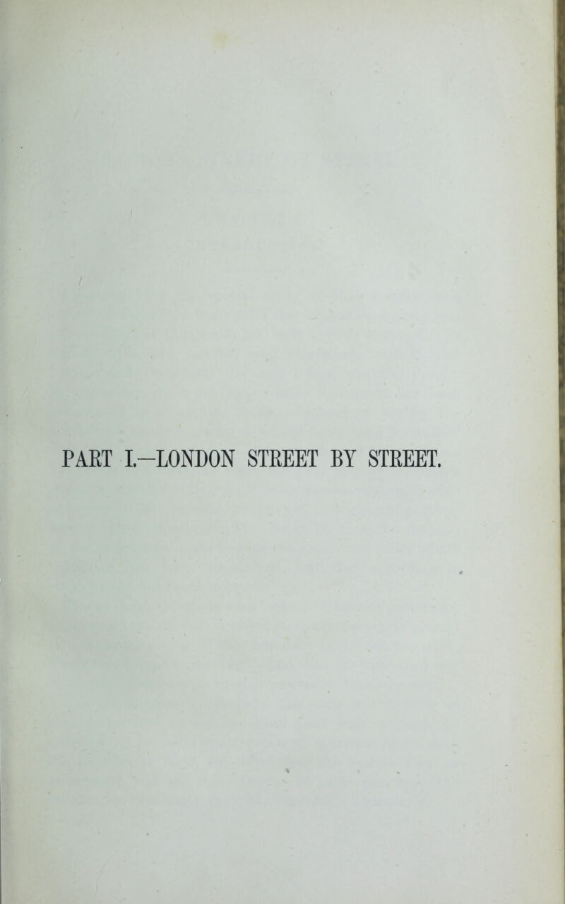 PAET L-LONDON STREET BY STREET.