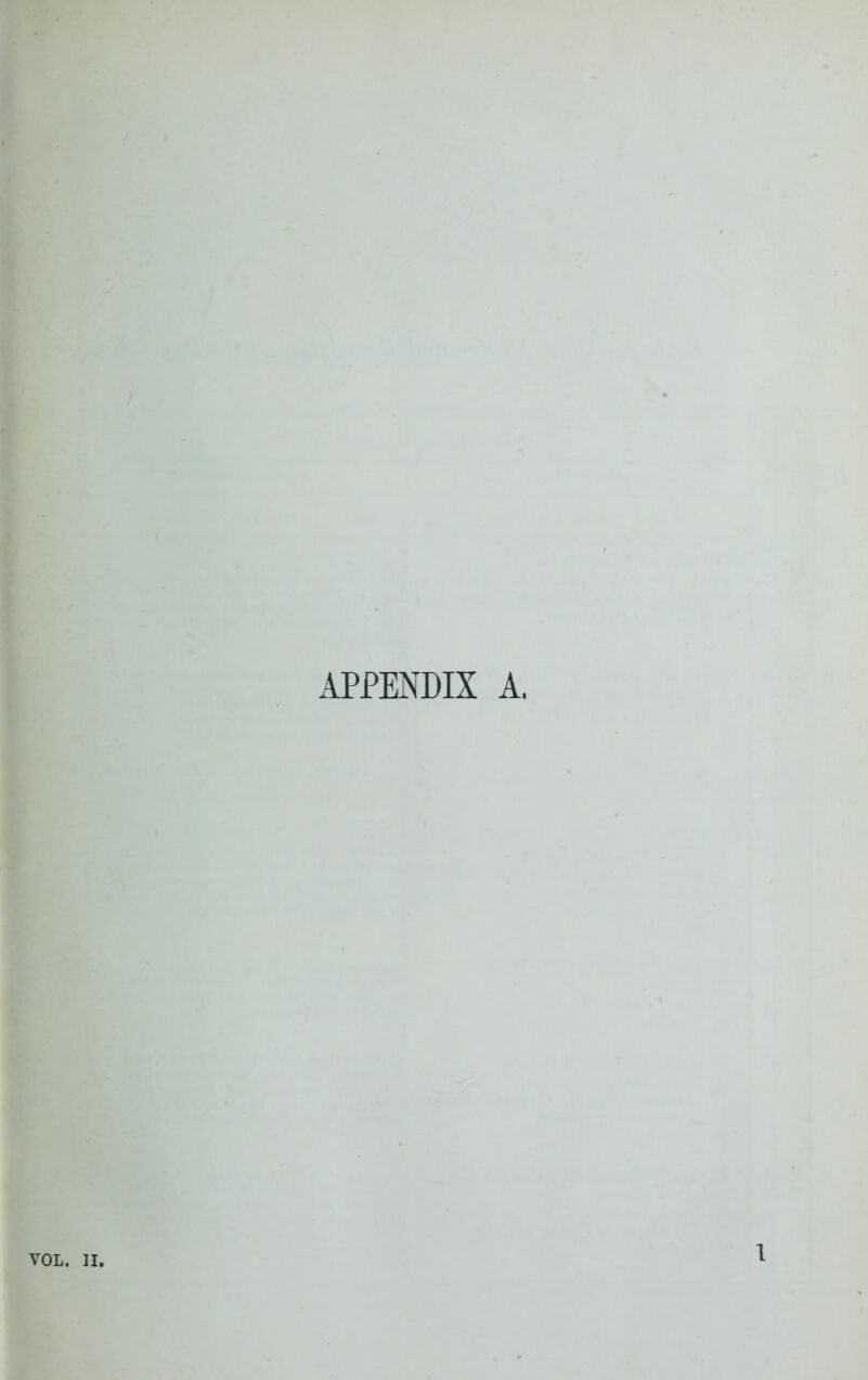 APPENDIX A.