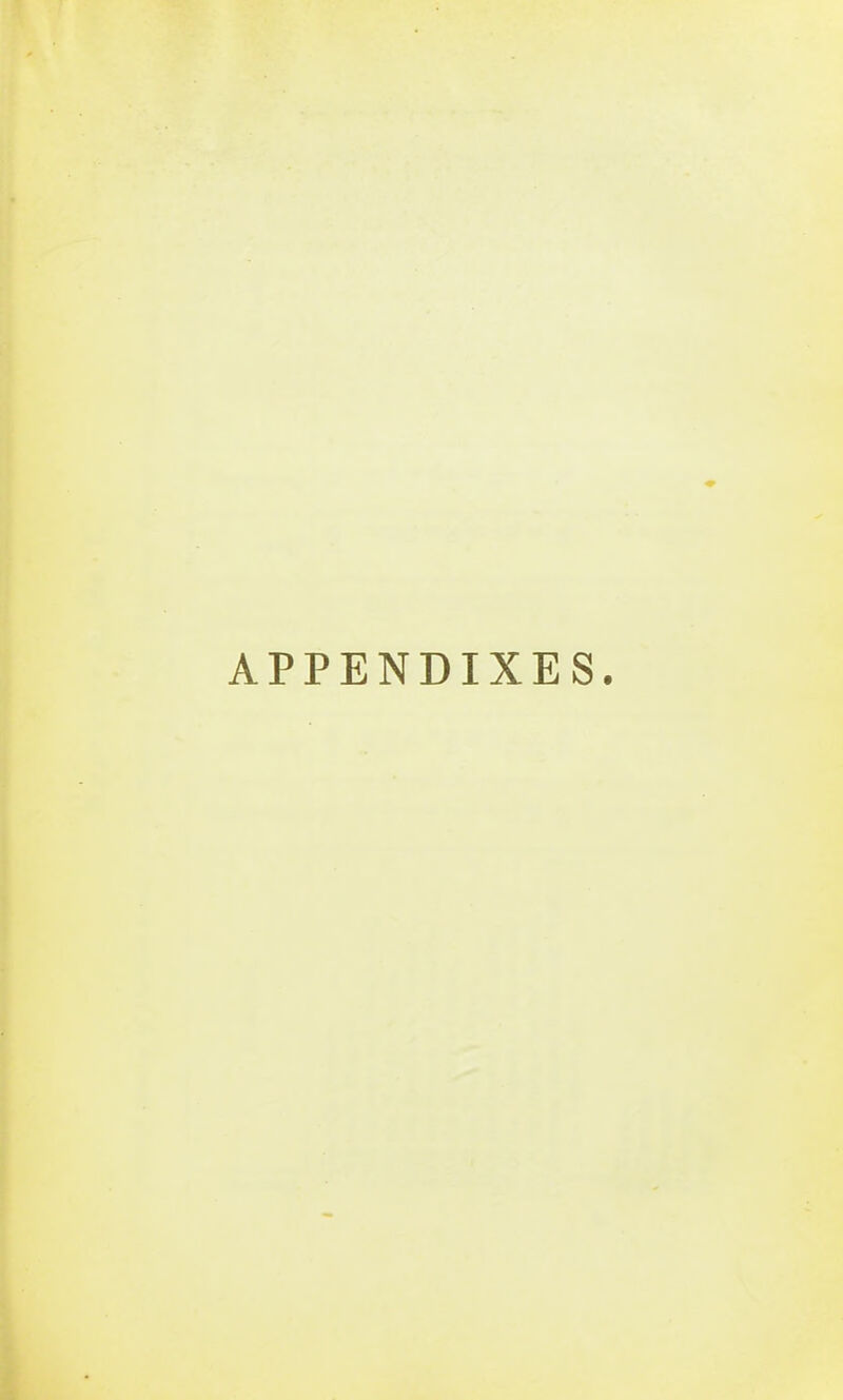 APPENDIXES.