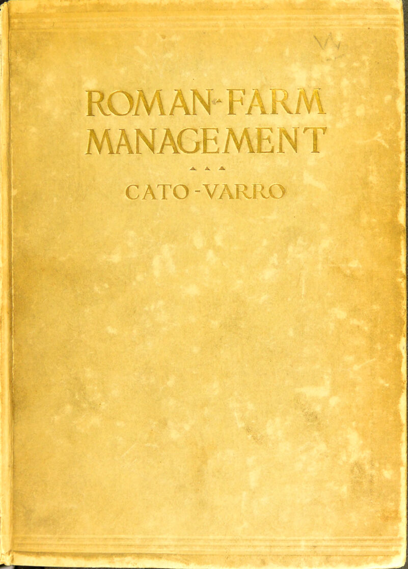 ROMAN-FARM MANAGEMENT ^ A. ^ CATO -VARRO