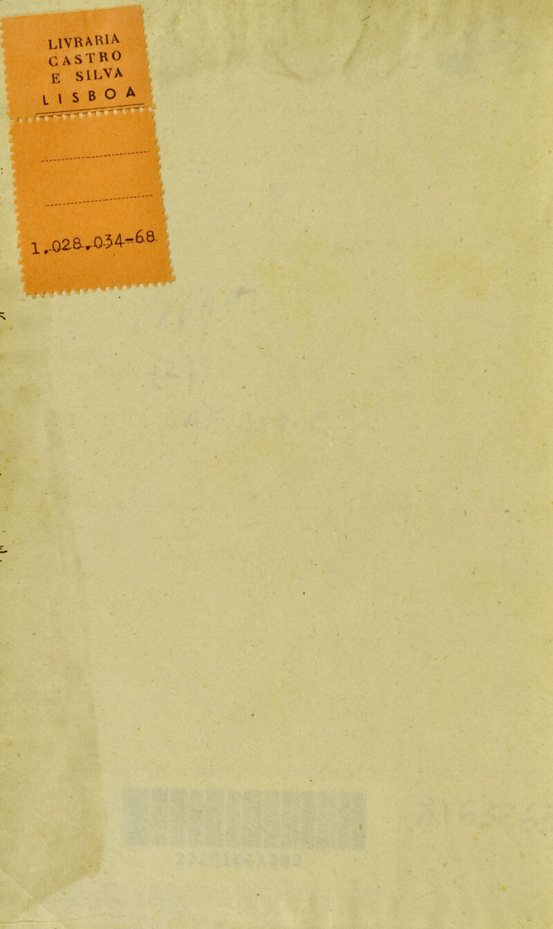 CASTRO E S11-'^ ^ L I S B O A t F f F