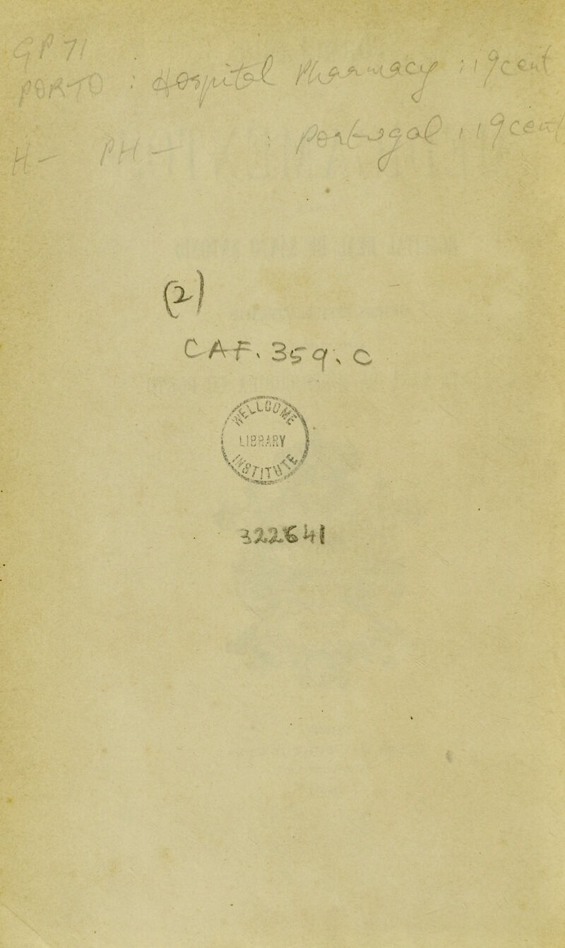'U l-tLi 9c cM ' ' Cf' ‘ ■. C-A-p, 3íTíf ^ c / 'V p ^ í Lie^ARY ■i2.a.«4}