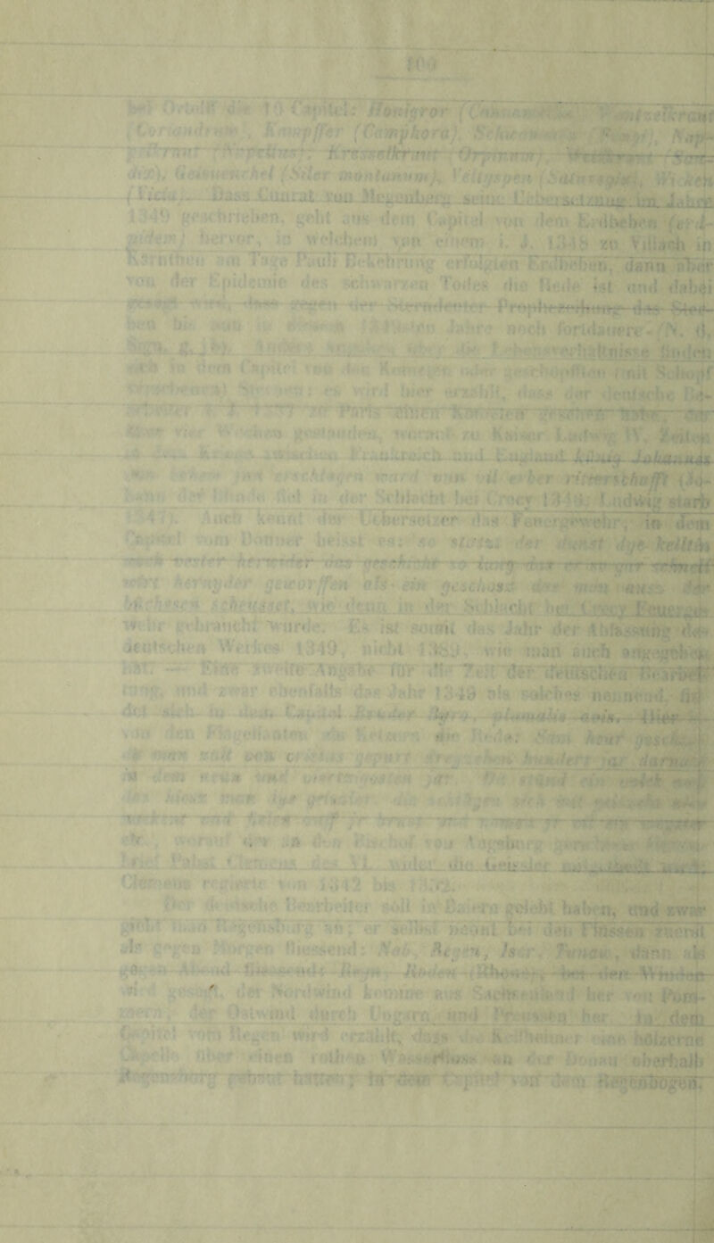 iUm-^idrH^^ > Kmrtffßr (Cttmyhom). J!7y'r7inr- fhrpfritnr^ drx), (ißimenr^htl (Säer yeUfjfp<*ifr(StUnv4g^^, ^ll‘u^;.._'i>ass,Cuarat 1349 gi*fK!iinel)en^^ht ans dem CapU«! v^>n dem Iwdbebefi (er fis(4m} 9e/*vor, m Nveioheiu ^i\ ein^m i. zu Viliar4\ i|j Srnfhen mn T:ip Paiili UtCehnnig m?oIgren~Erdb^b^ ypn der Epidemie des seinvan»?« TodeJ» flie Heile kt «nd dabii -4?»^ ^ter-Mee<y<tet4ef Pro}>lu.?.fj|ui«jg'- da»- gie}- bea bi- i*im ij« bibr? noch rorldanere-/'f^, Ot .Ss^-4J.te. >ij>V^4b.'l>*>Son^mdra • i'ij i« dom ('njdlef udm- ?4ei>niii.meirt nii SiJropf vi^rv'4rieor\i SV- ,nm: e>> wird hier .»riShlt, rlafji‘dar <k*n|j«chc T.e* 'r7TW¥r tr7--7rr-ynrtr^ ~ct' mer tviit*a;d- zu \\\ j^ei(4.4(t -44-Mc^:iA.-i?EjÄriieii_.^‘r:Liib.rg:rh,_mut_ j| -^h^'»r rA-t ^rnrd if7in ^>ii >erb€r nlifrtchttfflt {i{L :^yr d«^ Id-rtde titd nt der Srhkoht Im;! Crecy |,ud>vl^f sfaij^ . ^ 4 T). huch kennt’ ‘4er tebersotzcr dhs 'Teec-rgeWir/ \n 4^m , v.mj 0<rnit«f beis>t pfi: n,fi%i d^r thinstt d^keilth •y?*y4r---/y-f j~irf./^i- dtUf-^-gr.kin'ht' r^Hvnr^pdiir -rTirt) '.T^wg^ yci^i kmxydAr ,jeworffm afg^ em yeuhosd ffum mh^ d4^ ^ if^ hr i^chi-Authi vurde. ist seimi da«; J/ihr der 4bfesjilmg oe«t5chen Weiire^ 1349, nirlil wie man aiirh ■ ifi- 7a‘’d«T’^feift5?h?TrTroäi^ njTjg, nmJ z^v ebenf vlts da« Jahr 1349 ai$ s<drbeg nrnmeml,- /id r dc^ -Ca4*i4A>l *U^~ >ijii den Plnretkolev % Ü'-i/wri irf' Sttvi htnr ,.^m*n ^r-fhtni hy^ihr; w^äam^ ^ dm‘ in^M yn< v)*rfcs^yfostM Jir. f ■^^ h4Ci,% y^ß iy^^ ^l-rr dm 5i>/o rr-‘ff 'Tivt ^TtTW'^'iof'yr -mn??—ar- _-r rr^-?»y-T-rrTiN^ 'A‘:r'}’’^ <;*y :^n di.n , Iwif Vöii ^ er’ ^ , THTST—r*- T?T»gf^t; _-r in di-n, v^u ^ ’^rv >7*^ er iatL^:! dta VI.. wifle.«^ dm-Ckysdi^ rcftipriv %im 1312 b» lh*?vrfaetler s^ii ^lebi. balKn« trad »wii- I»4nT*.'t^e^usbui’g rb; er ienkf'nevifftDÖT'd^ jdr g^gea Mbrger, fiies<,€nd:',V<»^^41e^en, ;s4r.^v;wws d^nn ak d ge<:rr!<\ der ^ionlwtnd iomine aij« Saiiirf d^'^d her v<n{ l'nßi- ' Oijitwtnd dnreh Hugsrnn » uml' Pr :<'s»ea her. \ a de^ vnm !leg«n’wtH erz^ik^^^ vf/i; K'*dh«im< r ♦•me hdtzernc hlverr . ineii reihen V^’8s>>,'i4i#mK feoim« ■• oberhalb ‘1/14’tm9'>?nixr f“^b^ut-hifTrrn-r
