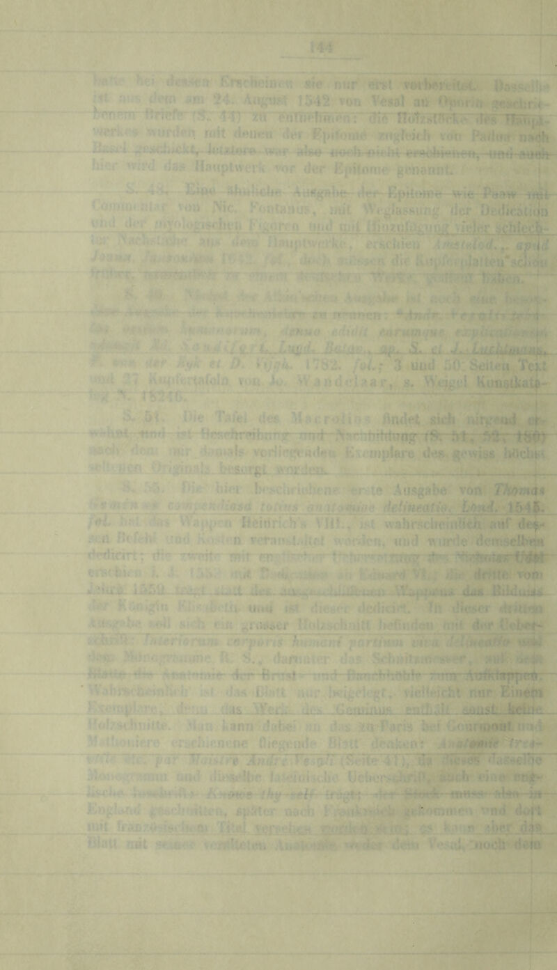 ^!^en.4cn Kr^rHeinen ntir :<i u’*s Mn »m 24* Aji^^isT 1545t von V^jal an n^m,n -—— bT^enr1trtr?f^^^^ ?U 'T>T!T»>1mi^ TToTg^tm^^ . werkri^ >vuf(}<^n mit a^imn 4er Rpilome ziigfi Hii v4h Patlorr n;v|h ssli ii£5üi -;fc:id4kkv44474<^f4v-.\v^^^ hkr rvird *i3< Hauptwcrli vor der Epitnme gej)onnt. ' ly.. ^...4.V 4^ PiiTf^w t omtm Illar v«;i aNic. Pontanu}*, mit Weglassung der DedÜCDtijij „: emi tlrT M»7oiojcis< Iiimi F».:;oivn uiul mit iliu^nlo^upg vm|er ijchlec^- t!.M' 5u,>f üViv riaiipiwru kc , erÄChie» Affa^trjhä., ' . . •>:;i♦/>:!. ^• dir f^iipferidaftcu^soi^u v :j7—y,—^:jxt. *TOTJ^>rtr.'.*r tit T^fr i J ^ -.Vr mK« iKv.'^ -Jrnmtnt rr i^;r^fir^^jrfhf• ..' ■■--■ -* • 11'-'4'cHtto eHiiitt fjtru,mt(ue- r^•»^^V''^'■'’V/^.|1K — '. -><* i^i^ rL, Ltt^iL RalUt^., ßp. SL-jüL,J. ^i//:l^*jj4.r.ü^, . r- . * <j#r r.^k et D* ^ijnk, 1782^ foi.; Z und 50: Seile» Text 'j* j“* Kuijferiafulo. von Xyj. W a u deja a r,,, ,a. W^*i^»j;l Kunatkata- S. 5 t. Ide >tacr<>Uo- AndH sieti 'rdrf*'?ad tfr ^ »aoii deoi iltr^'i<nj»als voriir^'Bdee Kteri)|4are dei». f^owiss hüchbi Itrseq;! Aordtja^ _ :^. hin hrscUriühen»^^erite Ausgabe von THfyman ■ - cmpen^hosa tottffs änitßmae deUneatiß, hond. t^A^ - J*>L Th’ii Hcitirich’K VJI!,^ ist wabrscheiidith aitf de^*« ,. n Rofdd und KiiiHrn ver;ms|j4tfj| werden, mid v\»rde; demselben ttrtlitm; ifrT-TWTTt- mir rrn‘ ti^diicii i. 4; {55 ' ii ^ dic^‘4<^iw ü df'jtfe: vom ■ ‘ '.■■ff’t - *;duÄ..lv.4r.^dthlftrr.^n dua BilduiiA •V^ KTioIgi» Kli^vdirotit-mm ist dcdidrt. Ih ümscr cüin^ > »tu.>>r-^be *41 sieh »iin grus;.;cf ItolzsehuiU Jiefiudeij ; cl%rTR : rn^pörtf kwncnt porf/u»» ’ »i* S,, danmicr das Schmt3um^*ser, aufc-.-icmi- ' VV.ihiMh 'in^irh Lsl das-Rlalt ntir^beigdegC, viclfejrbA nar Eine^^^ rf» _dsriü. -das. dc:^.Jleamuis.... u J. :h . 6mst>0bk^ HoIz$< hnitte. >luii kann d t{»ei jm dav'xa^Paris b^f üo'urnmä^^ F M ilUoiiiero er^^chicncne fiiegendf* ßbtt denkene ATfßfßftnk^ti^ t>icT ’far ÄöiÄrre Ändrf VßB^fi ^ITejtV'^TjJ dl5 '<a«k‘lhe'' K Qtid diwieHir üchen?^^if^ k^ich ein ■* ftl’^O' 1^1^ / EngWtd fftacij'dlter^ spktor oadi ^ ''nd d^>i*t H»t, 5aj5z<i^t;.v;4»» o>./fiul. y&fpefa^ Kii .r^.iner d4n^_, SaU jiBt s^.tfv'W/dleich dein Ves*\k'nocb-^em